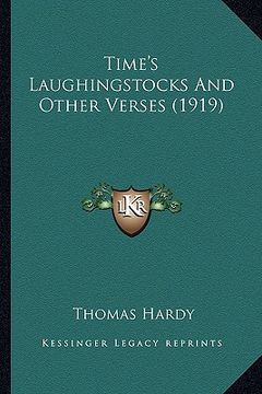 portada time's laughingstocks and other verses (1919)