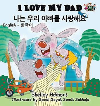 portada I Love My Dad: English Korean Bilingual Edition (English Korean Bilingual Collection)
