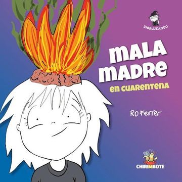 portada Mala Madre en Cuarentena (in Spanish)