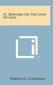 portada St. Bernard on the Love of God (in English)