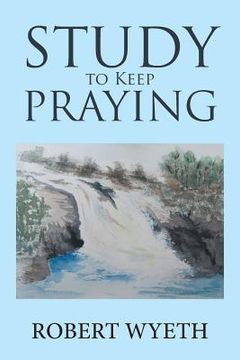 portada Study to Keep Praying (in English)