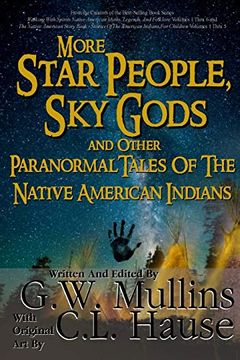 portada More Star People, sky Gods and Other Paranormal Tales of the Native American Indians (2) (en Inglés)