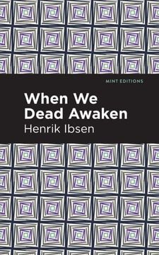 portada When we Dead Awaken (Mint Editions) (in English)