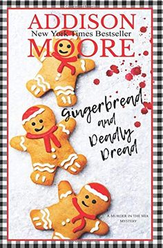 portada Gingerbread and Deadly Dread (Murder in the Mix) (en Inglés)
