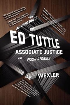 portada the adventures of ed tuttle, associate justice, and other stories (in English)