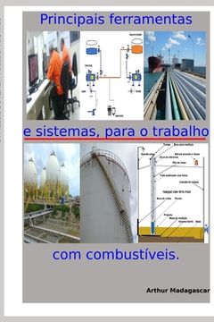 portada Principais Ferramentas E Sistemas, Para O Trabalho Com Combustíveis (en Portugués)