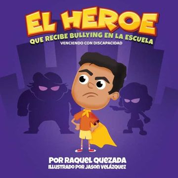 portada El Heroe: Que Recibe Bullying en la Escuela
