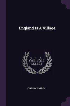 portada England Is A Village (en Inglés)