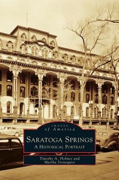 portada Saratoga Springs: A Historical Portrait (in English)