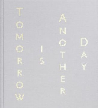 portada Mark Bradford: Tomorrow is Another day: Tomorrow is Another Day. Katalog zur Ausstellung im Us-Amerikanischen Pavillon bei der Biennale di Venezia, 2017 (en Inglés)