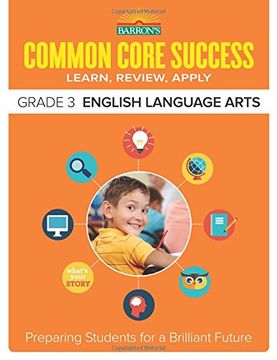portada Barron's Common Core Success Grade 3 English Language Arts: Preparing Students for a Brilliant Future