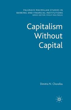 portada Capitalism Without Capital (en Inglés)
