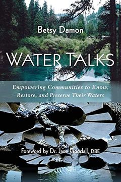 portada Water Talks: Empowering Communities to Know, Restore, and Preserve Their Waters (en Inglés)