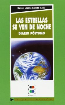 portada Las estrellas se ven de noche: Diario póstumo (Vida y Misión) (in Spanish)