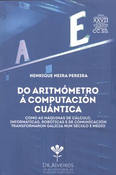 portada Do Aritmómetro a Computación Cuántica (in Spanish)