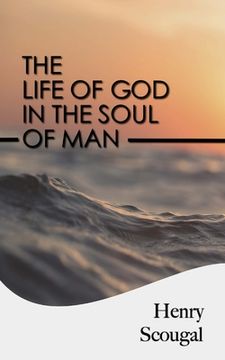portada The Life of God in the Soul of Man (en Inglés)