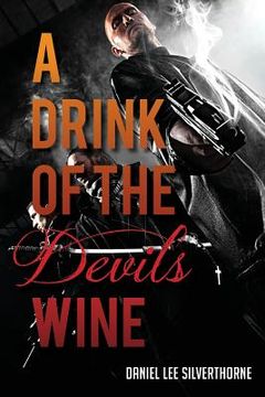 portada A Drink of the Devils Wine (in English)