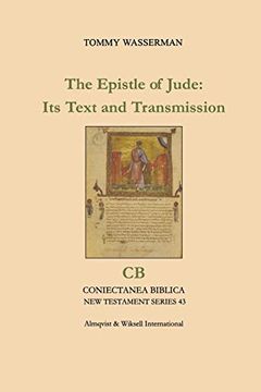 portada The Epistle of Jude: Its Text and Transmission: 43 (Coniectanea Biblica new Testament Series) (en Inglés)