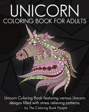 portada Unicorn Coloring Book for Adults: Unicorn Coloring Book featuring various Unicorn designs filled with stress relieving patterns. (Coloring Books for Adults) (Volume 9)