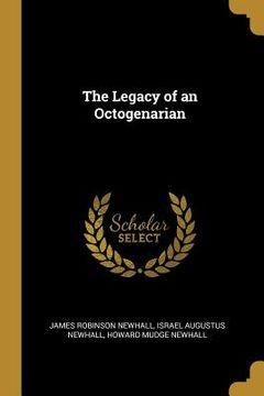 portada The Legacy of an Octogenarian (en Inglés)