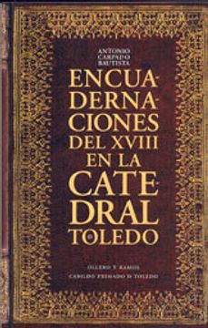 portada Encuadernaciones Del Xviii En La Catedral De Toledo
