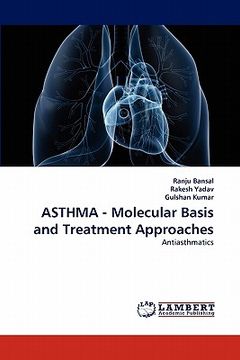 portada asthma - molecular basis and treatment approaches (en Inglés)