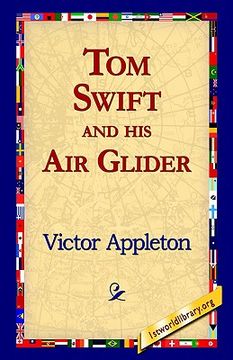 portada tom swift and his air glider (en Inglés)