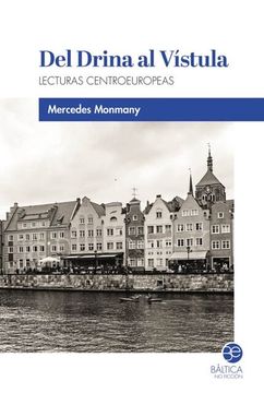 portada Del Drina al Vistula: Lecturas Centroeuropeas (in Spanish)
