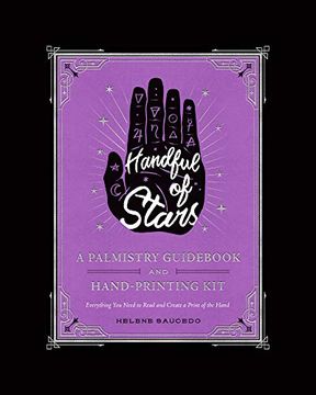 portada Handful of Stars: A Palmistry Guid and Hand-Printing kit (in English)