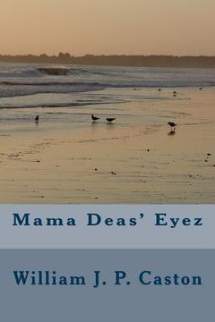 portada Mama Deas' Eyez (en Inglés)