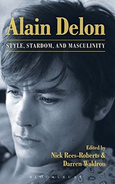 portada Alain Delon: Style, Stardom and Masculinity (en Inglés)