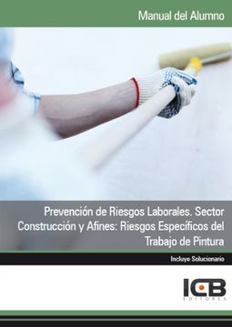 portada Manual Prevención de Riesgos Laborales. Sector Construcción y Afines: Riesgos Específicos del Trabajo de Pintura