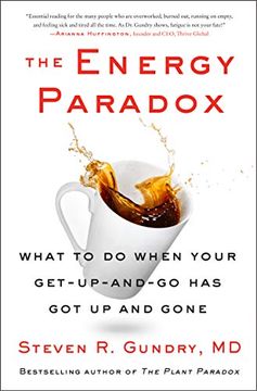 portada The Energy Paradox: What to do When Your Get-Up-And-Go has got up and Gone (The Plant Paradox, 6) (en Inglés)