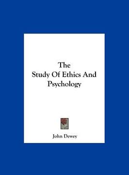 portada the study of ethics and psychology (en Inglés)