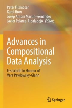 portada Advances in Compositional Data Analysis: Festschrift in Honour of Vera Pawlowsky-Glahn (in English)