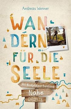 portada Nahe? Mit Nordpfälzer Bergland. Wandern für die Seele: Wohlfühlwege (in German)