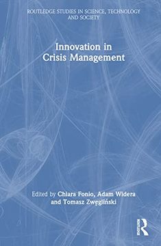 portada Innovation in Crisis Management (Routledge Studies in Science, Technology and Society) (en Inglés)