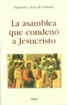 portada asamblea que condeno a jesucristo (rialp) (in Spanish)