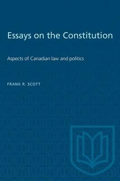portada Essays on the Constitution: Aspects of Canadian law and politics (in English)