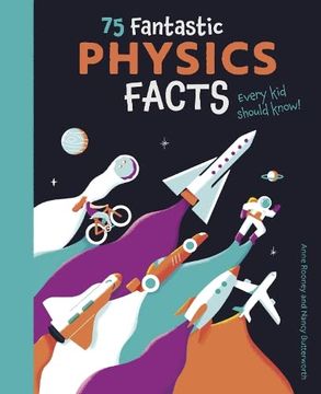 portada 75 Fantastic Physics Facts Every kid Should Know!