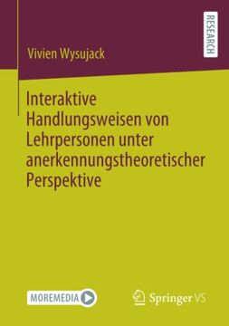 portada Interaktive Handlungsweisen von Lehrpersonen Unter Anerkennungstheoretischer Perspektive (in German)