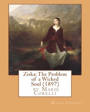 portada Ziska: The Problem of a Wicked Soul (1897), by Marie Corelli