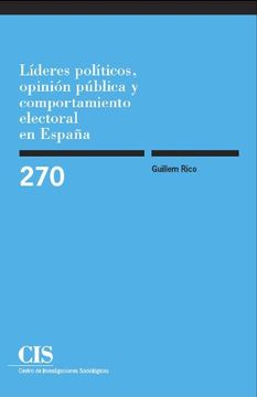 portada Líderes Políticos, Opinión Pública y Comportamiento Electoral en España (in Spanish)