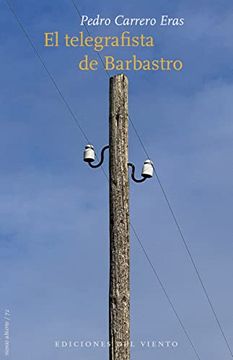 portada El Telegrafista de Barbastro (Viento Abierto) (in Spanish)