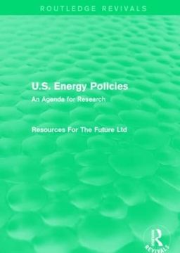 portada U. S. Energy Policies (Routledge Revivals): An Agenda for Research (en Inglés)
