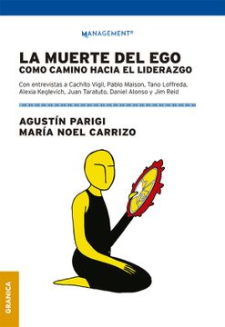 portada La Muerte del ego Como Camino Hacia el Liderazgo (in Spanish)
