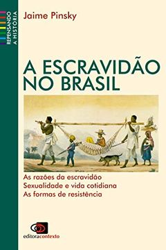 Escravidão no Brasil (in Portuguese)