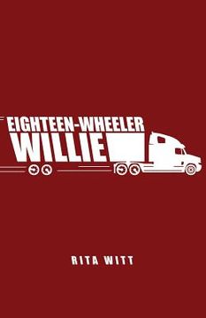 portada Eighteen-Wheeler Willie