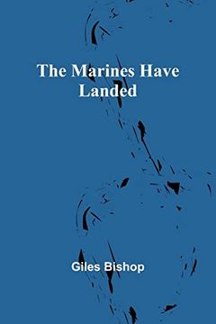 portada The Marines Have Landed (en Inglés)