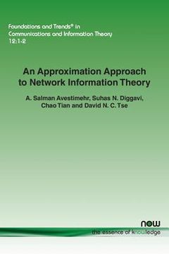 portada An Approximation Approach to Network Information Theory (en Inglés)